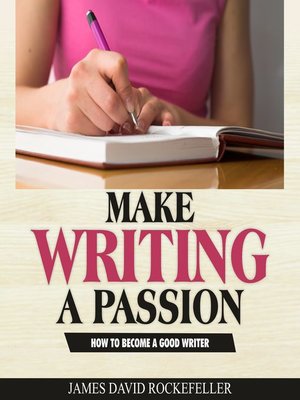 cover image of Make Writing a Passion